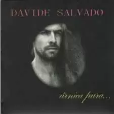DAVIDE SALVADO: ARNICA PURA