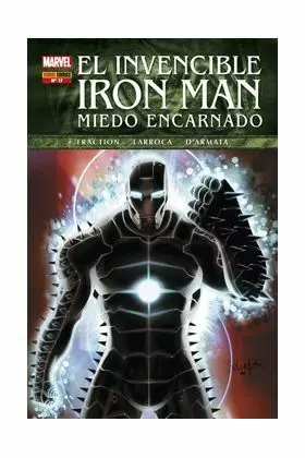 EL INVENCIBLE IRON MAN VOL.II 17. MIEDO ENCARNADO