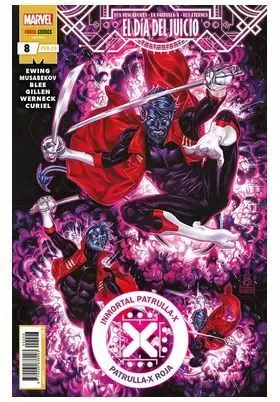 INMORTAL PATRULLA-X 08. EL DÍA DEL JUÍCIO