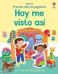 HOY ME VISTO ASÍ