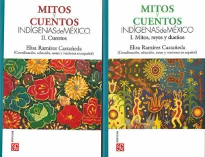 MITOS Y CUENTOS INDIGENAS MEXICANOS