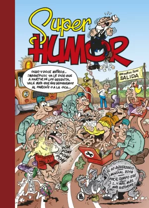 SÚPER HUMOR 63: MORTADELO Y FILEMÓN. EL 60 ANIVERSARIO