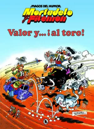 VALOR Y... ¡AL TORO!