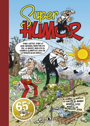 SÚPER HUMOR MORTADELO 67: EL CAMBIO CLIMÁTICO