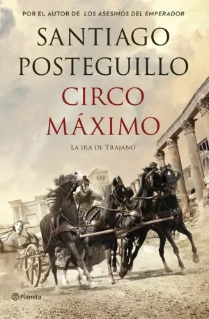 CIRCO MÁXIMO. LA IRA DE TRAJANO