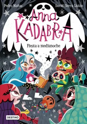 ANNA KADABRA 04: FIESTA A MEDIANOCHE