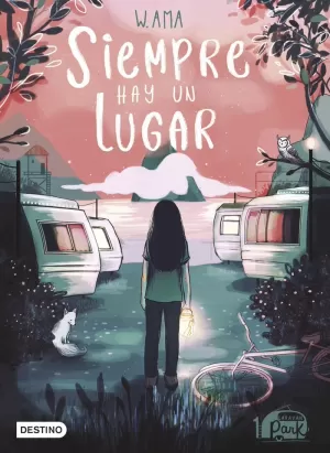 SIEMPRE HAY UN LUGAR