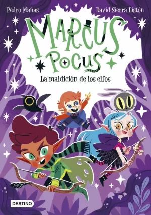 MARCUS POCUS 03. LA MALDICIÓN DE LOS ELFOS