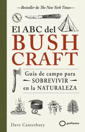 EL ABC DEL BUSHCRAFT EL ABC DEL BUSHCRAFT