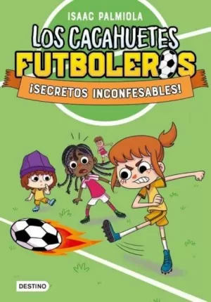 LOS CACAHUETES FUTBOLEROS 03. ¡SECRETOS INCONFESABLES! NUEVA PRESENTACIÓN