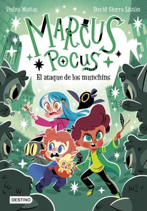 MARCUS POCUS 07. EL ATAQUE DE LOS MUNCHINS