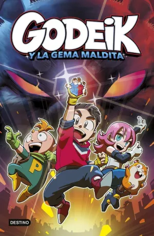 GODEIK 01. GODEIK Y LA GEMA MALDITA