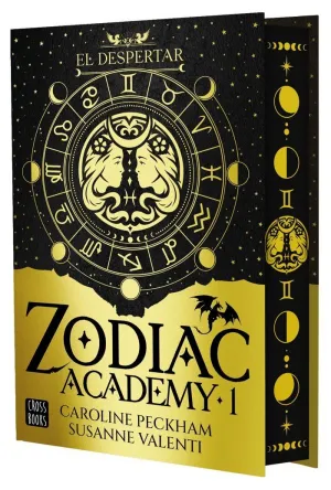 ZODIAC ACADEMY 01. EL DESPERTAR