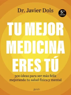 TU MEJOR MEDICINA ERES TÚ