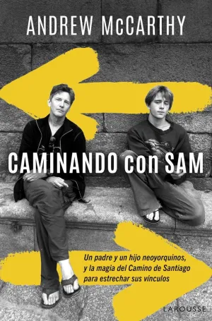 CAMINANDO CON SAM CAMINANDO CON SAM