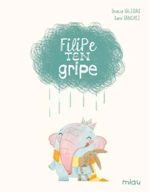FILIPE TEN GRIPE (EDICIÓN ESPECIAL 10 ANOS)