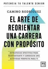 EL ARTE DE ORIENTAR UNA CARRERA CON PROPÓSITO