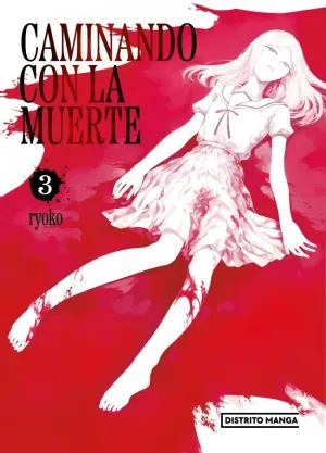 CAMINANDO CON LA MUERTE 03