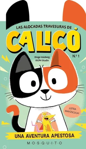 LAS ALOCADAS TRAVESURAS DE CALICÓ 01