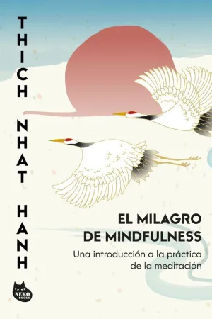 EL MILAGRO DE MINDFULNESS