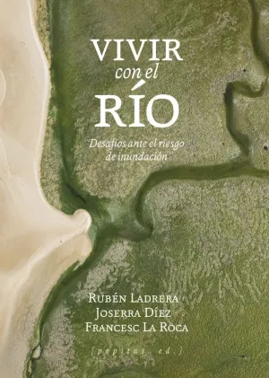 VIVIR CON EL RÍO