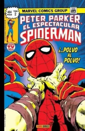 PETER PARKER, EL ESPECTACULAR SPIDERMAN 02. ¡POLVO AL POLVO!