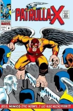 BIBLIOTECA MARVEL 52: LA PATRULLA X 04