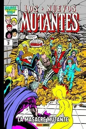 NUEVOS MUTANTES 03: LA MASACRE MUTANTE