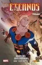 LOS ETERNOS. HIJOS DEL DIOS DORADO 09