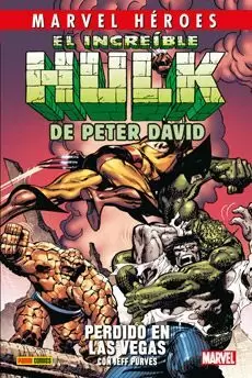 EL INCREÍBLE HULK DE PETER DAVID 02: PERDIDO EN LAS VEGAS
