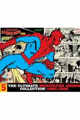 EL ASOMBROSO SPIDERMAN: LAS TIRAS DE PRENSA 05 (1985-1986)