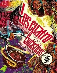LOS CUATRO FANTASTICOS : CIRCULO CERRADO
