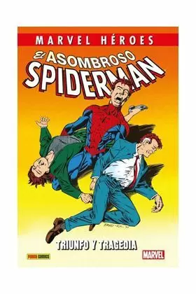 EL ASOMBROSO SPIDERMAN VOL.08: TRIUNFO Y TRAGEDIA