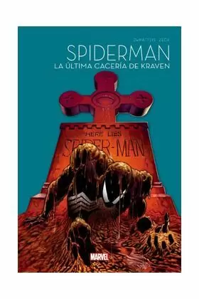 SPIDERMAN 60 ANIVERSARIO 04: LA ULTIMA CACERIA DE KRAVEN