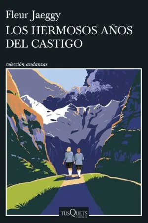 LOS HERMOSOS AÑOS DEL CASTIGO