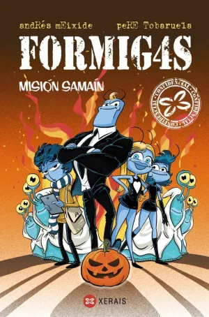 FORMIGAS 08. MISIÓN SAMAÍN