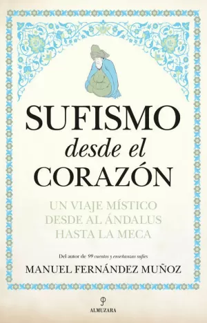 SUFISMO DESDE EL CORAZÓN