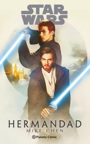 STAR WARS. HERMANDAD (NOVELA)