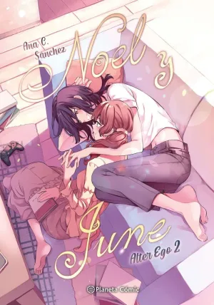 PLANETA MANGA: ALTER EGO 02. NOEL Y JUNE