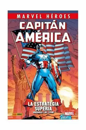 CAPITAN AMERICA DE MARK GRUENWALD VOL.04: LA ESTRATEGIA SUPERIA