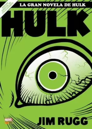 LA GRAN NOVELA DE HULK