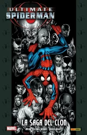 ULTIMATE SPIDERMAN VOL.10: LA SAGA DEL CLON