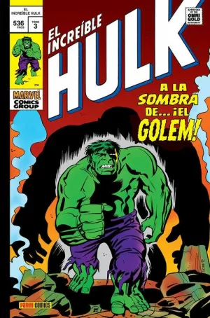 EL INCREÍBLE HULK VOL.3: A LA SOMBRA DEL GÓLEM!
