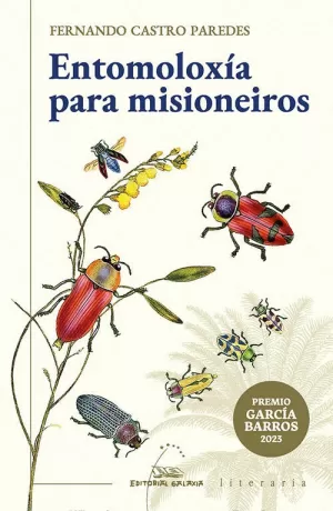 ENTOMOLOXÍA PARA MISIONEIROS (PREMIO GARCÍA BARROS 2023)