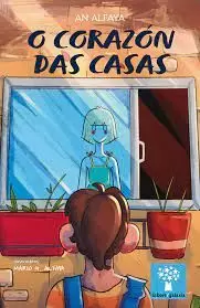 O CORAZÓN DAS CASAS