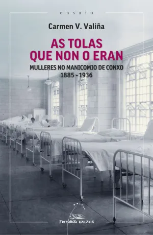 AS TOLAS QUE NON O ERAN