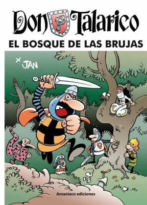 DON TALARICO: EL BOSQUE DE LAS BRUJAS