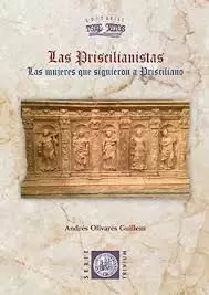 LAS PRISCILIANISTAS