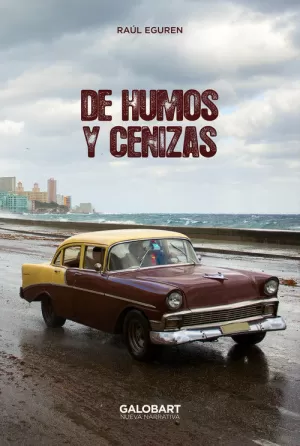 DE HUMOS Y CENIZAS