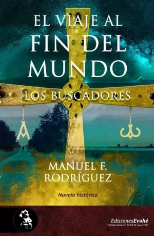 VIAJE AL FIN DEL MUNDO. LOS BUSCADORES